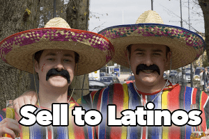 How to Sell to the Latino Market