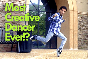 One of the most Creative Dancers… EVER!