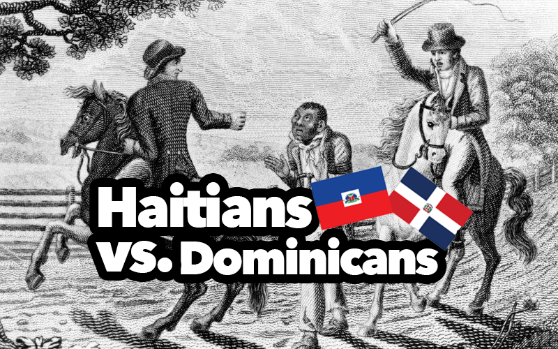 This is the Real Reason Dominicans and Haitians Fight
