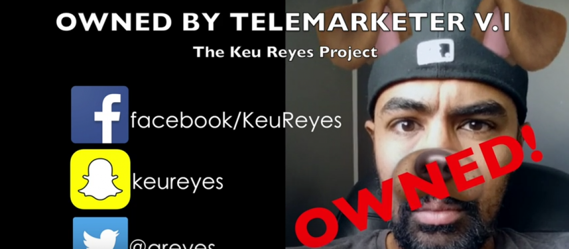 owned-by-telemarketer-keu-reyes